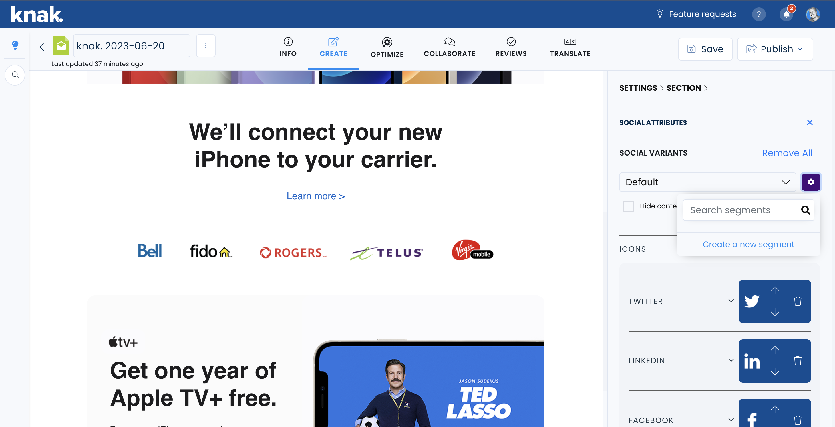 Email editor showing social-link variants and the Create a new segment menu