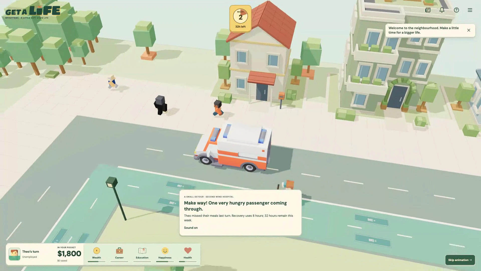 The ambulance arrives after a missed-meal week, turning a setback into an in-world sequence.